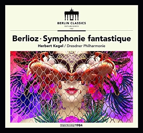 Berlioz / Kegel - Hector Berlioz: Symphonie Fantastique - Music CD