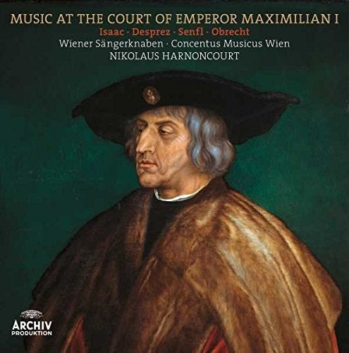 Music at the Court of Emperor Maximilian I [LP] Vinyl Record