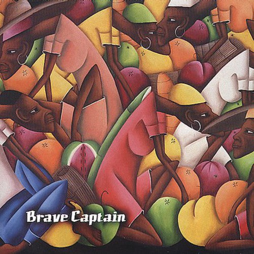 Brave Captain - Nothing Lasts He Sang Only The Earth & Mountains - Music CD
