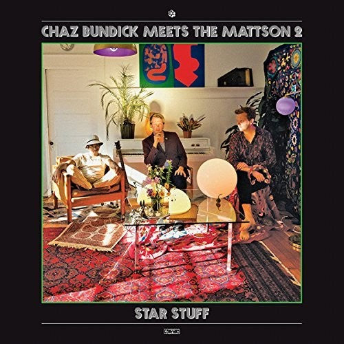 Bundick,chaz Meets The Mattson 2 - Star Stuff - Vinyl Record