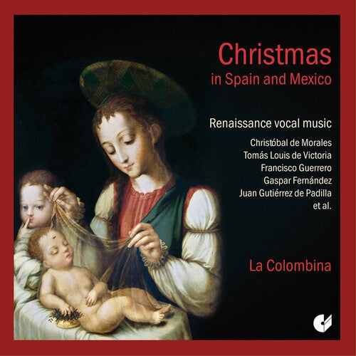La Colombina - Christmas In Spain & Mexico - Music CD