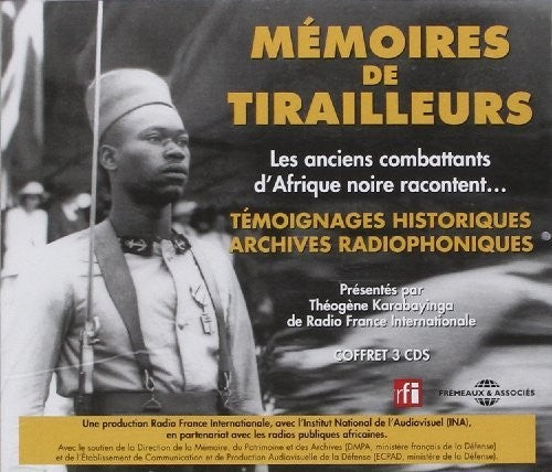 Memoires De Tirailleurs: Les Anciens/ Various - Memoires De Tirailleurs: Les Anciens / Various - Music CD