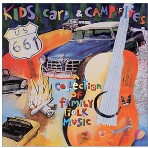 Kids Cars & Campfires / Various - Kids Cars & Campfires / Various - Music CD