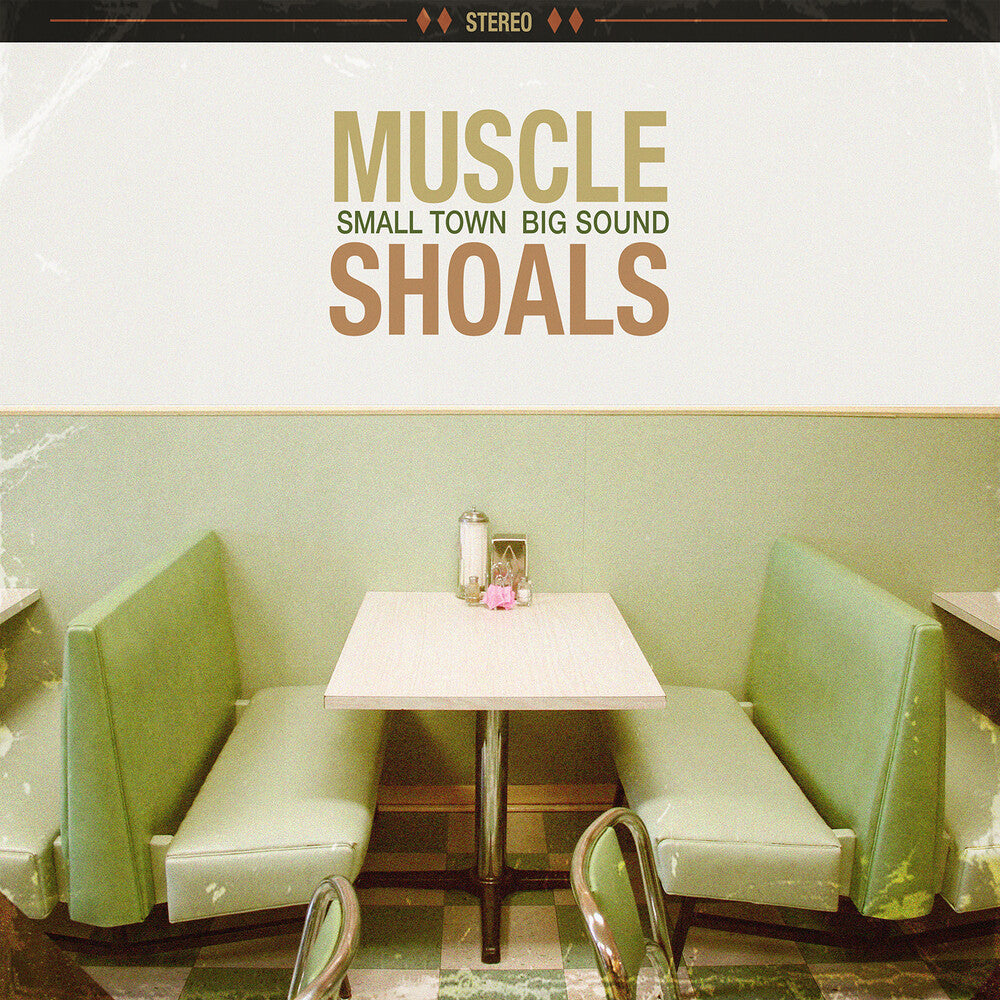 Muscle Shoals - Muscle Shoals: Small Town, Big Sound [LP] Vinyl Record