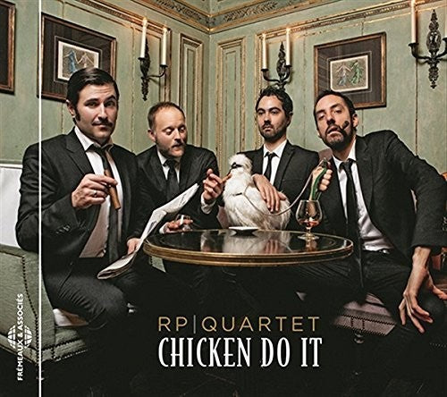Rp Quartet - Chicken Do It - Music CD