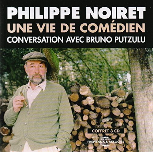 Noiret / Putzulu / Noiret / Putzulu - Une Vie De Comedien - Music CD