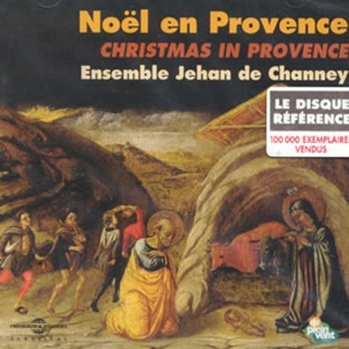 Ensemble Jehan De Chaney - Noel En Provence - Music CD