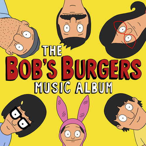 Bob's Burgers [TV Series] - The Bob's Burgers Music Album [3LP+7in] Vinyl Record