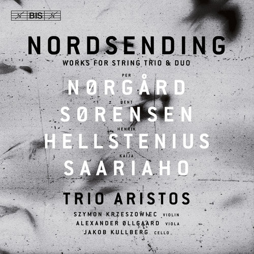 Hellstenius / Norgard / Ollgaard / Kullberg - Nordsending: Works For String Trio - Music CD