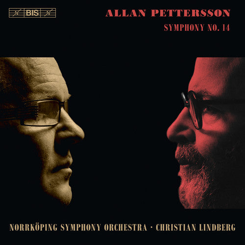 the album cover for Lindberg - Allan Pettersson: Symphony No. 14 [1 Hybrid SACD + 1DVD]
