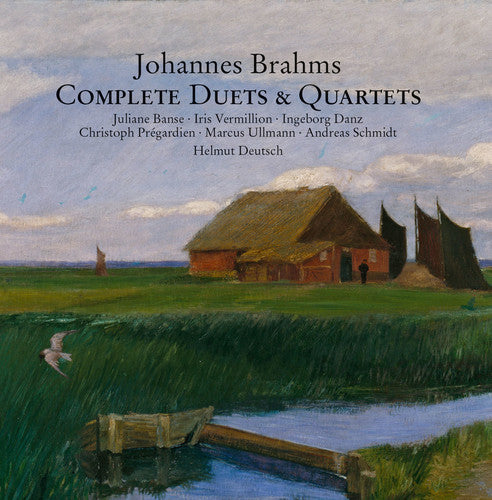 Brahms / Banse / Danz / Deutsch - Brahms: Complete Duets & Quartets - Music CD