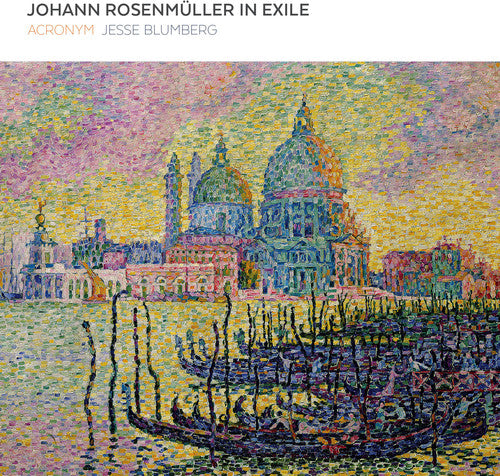 Rosenmuller / Acronym / Blumberg - In Exile - Music CD