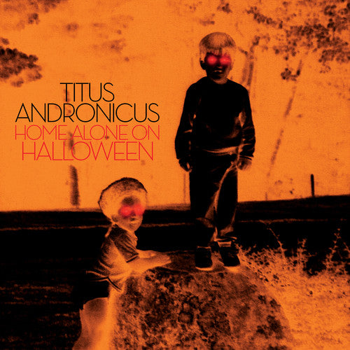 Titus Andronicus - Home Alone On Halloween - Vinyl Record