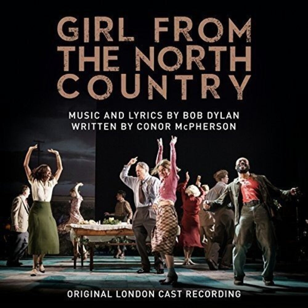 the album cover for Girl From the North Country / O.L.C. - Girl From the North Country (Original London Cast Recording)