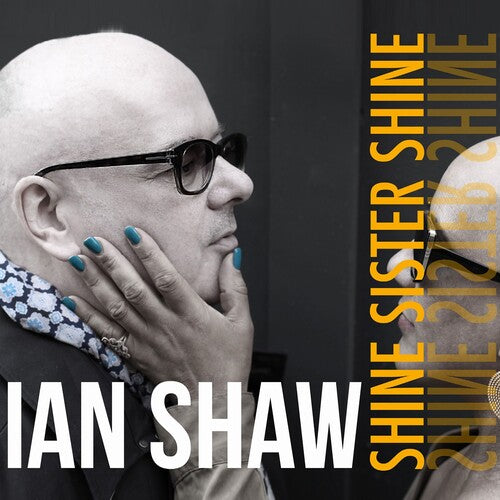 Shaw,ian - Shine Sister Shine - Music CD