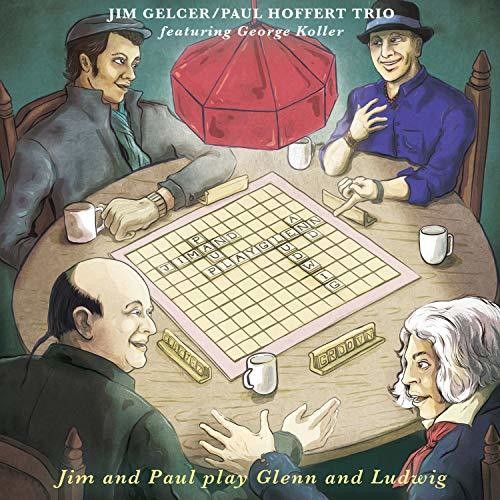 Gelcer,jim / Hoffert,paul - Jim & Paul Play Glenn & Ludwig - Music CD