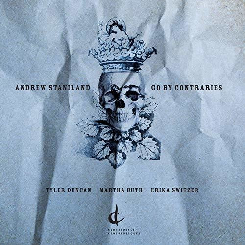 Staniland / Guth / Switzer - Go By Contraries - Music CD
