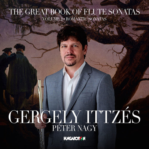 the album cover for Donizetti / Karg-Elert / Kuhlau / Reinecke - Great Book of Flute Sonatas: Romantic Sonatas Vol 2