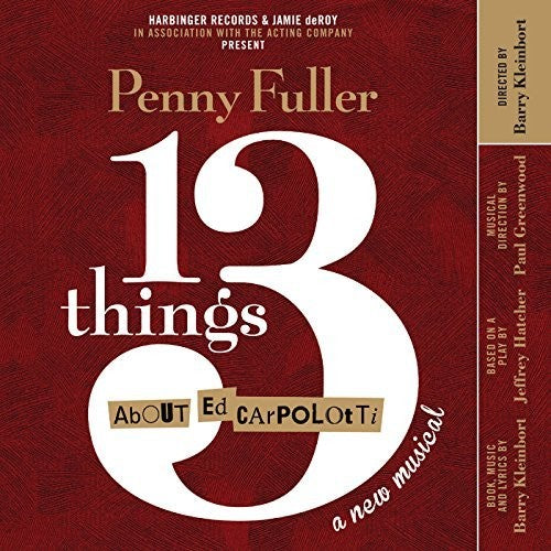 Kleinbort,barry / Fuller,penny / Greenwood,paul - 13 Things About Ed Carpolotti - Music CD