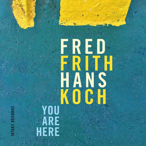the album cover for Fred Frith - You Are Here