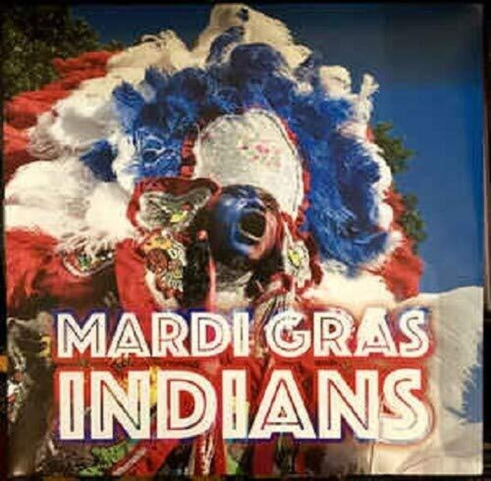 Mardi Gras Indians (Various Artists) [LP] Vinyl Record