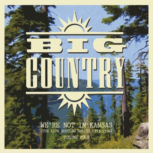 Big Country - We're Not In Kansas 4 Vinyl Record