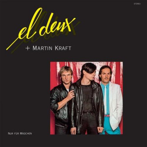 El Deux + Martin Kraft - Nur Fur Madchen Vinyl Record