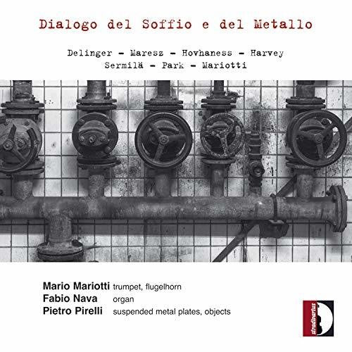 Delinger / Mariotti / Pirelli - Dialogo Del Soffio E Del Metallo - Music CD