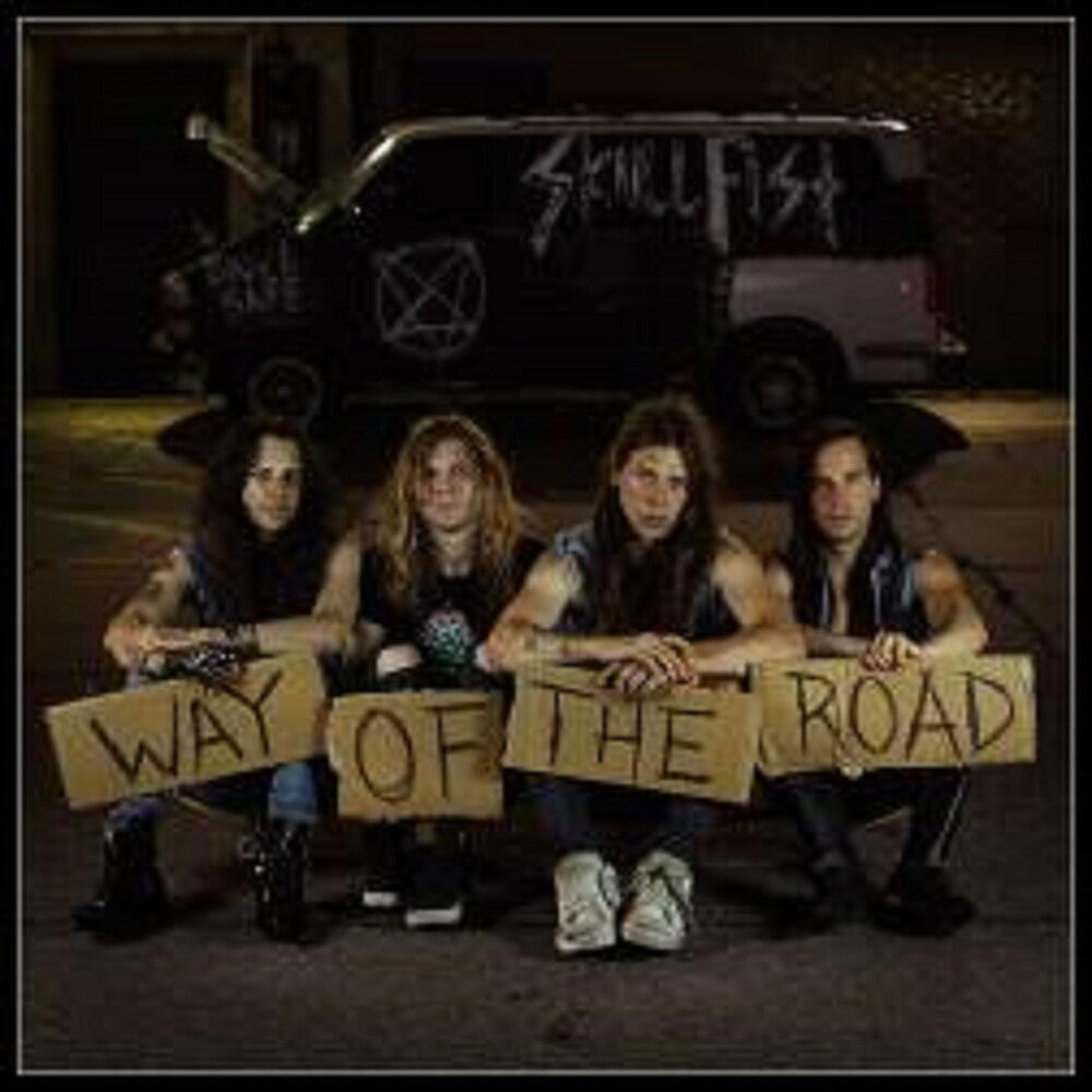 the album cover for Skull Fist - Way Of The Road