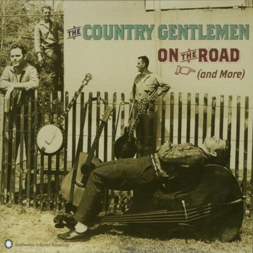 the album cover for Country Gentlemen - On the Road (And More)