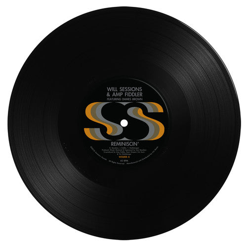 Will Sessions & Amp Fiddler - Reminiscin' / Instrumental - Vinyl Record