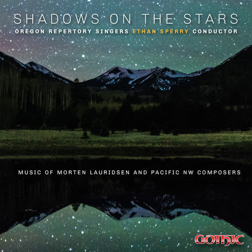 Goodwin / Oregon Repertory Singers - Shadows On The Stars - Music CD