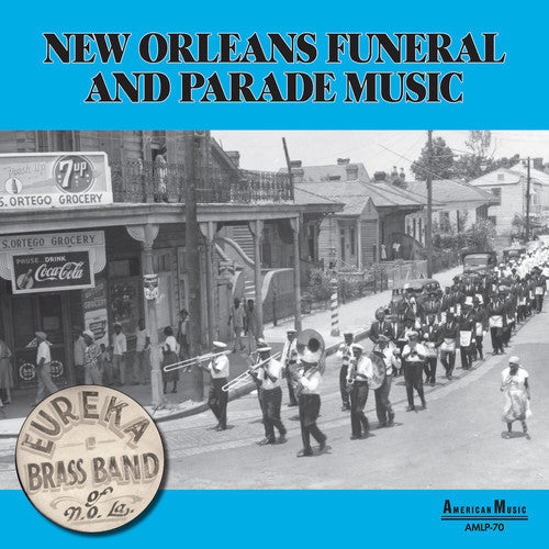 Eureka Brass Band - New Orleans Parade & Funeral Music Vinyl Record
