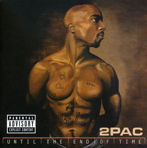 the album cover for 2pac - Until the End of Time