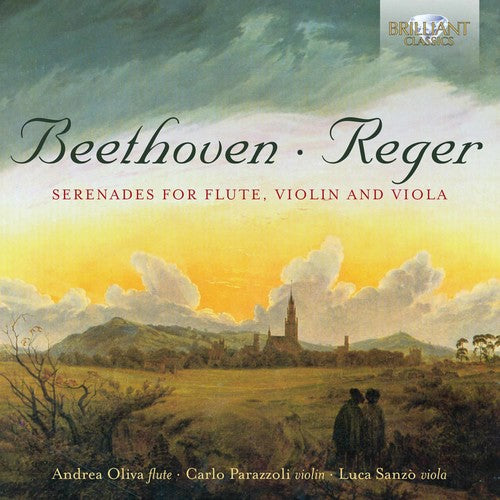 the album cover for Andrea Oliva - Beethoven & Reger: Serenades for Flute, Violin and Viola