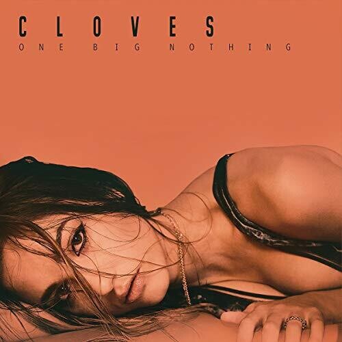 Cloves - One Big Nothing - Music CD