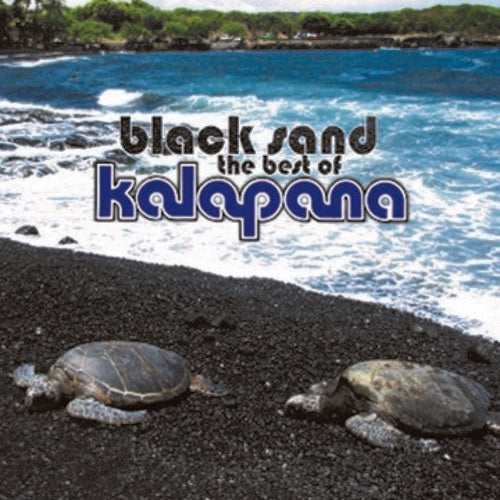 Kalapana - Black Sand: The Best Of Kalapana - Music CD