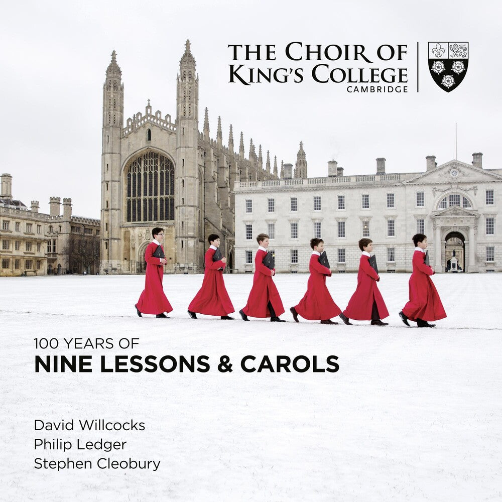 the album cover for Choir of King's College, Cambridge - 100 Years Of Nine Lessons And Carols