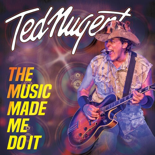 Nugent,ted - Music Made Me Do It - Music CD