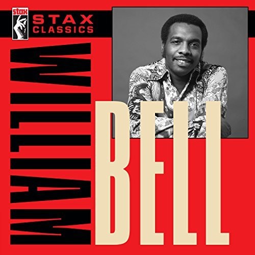 the album cover for William Bell - Stax Classics