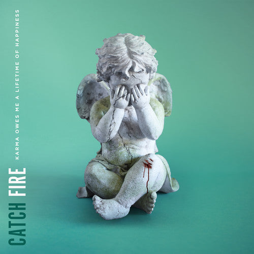 Catch Fire - Karma Owes Me A Lifetime Of Happiness Vinyl Record