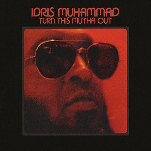 Muhammad,idris - Turn This Mutha Out - Vinyl Record