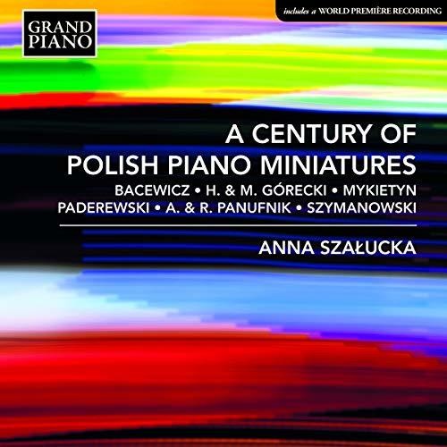 Bacewicz / Szalucka - Century Of Polish Piano Miniatures - Music CD