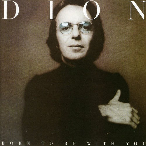Dion - Born To Be With You / Streetheart - Music CD