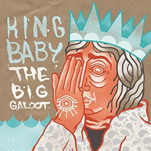 King Baby - Big Galoot - Music CD