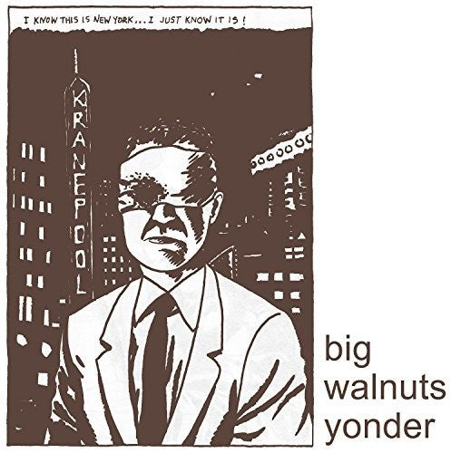 Big Walnuts Yonder - Big Walnuts Yonder - Vinyl Record