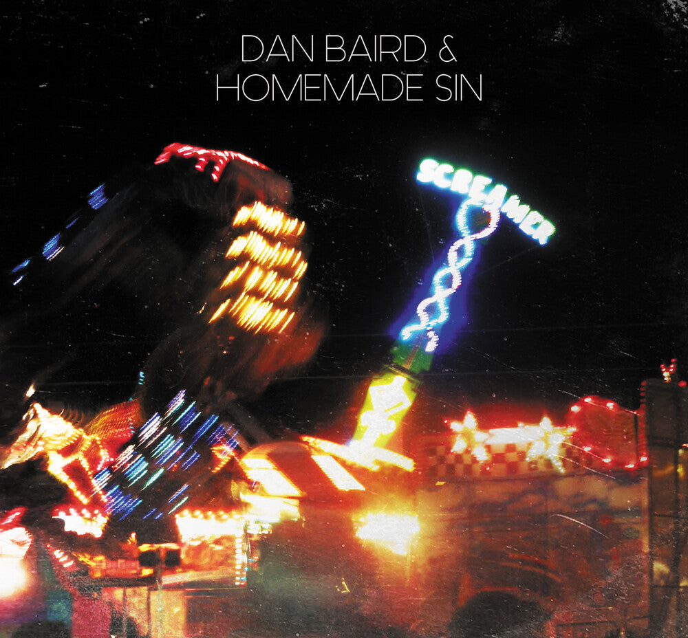 the album cover for Dan Baird / Homemade Sin - Screamer