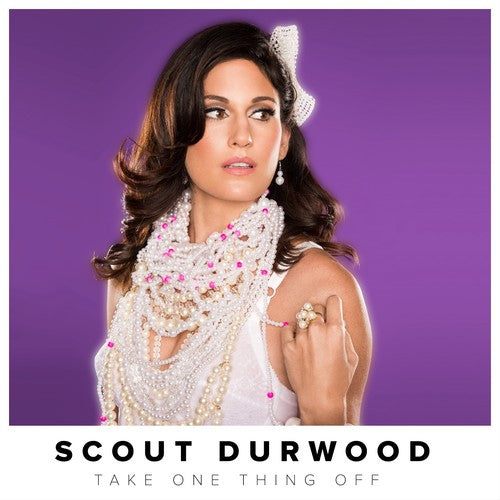 Durwood,scout - Take One Thing Off - Music CD