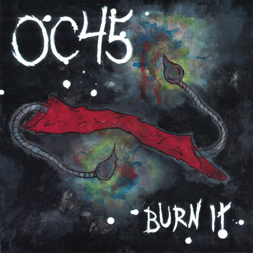 OC45 - Burn It Vinyl Record
