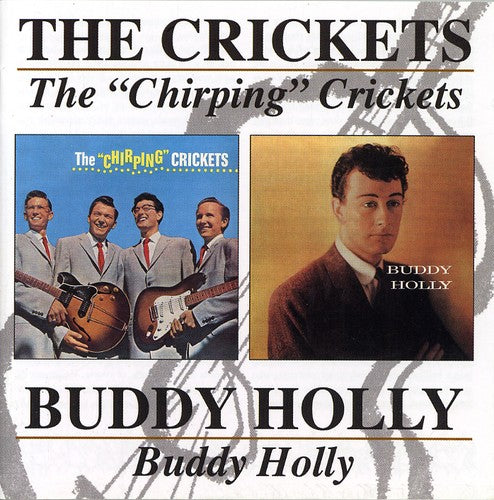 the album cover for Buddy Holly - Buddy Holly/Chirping Crickets [Import]